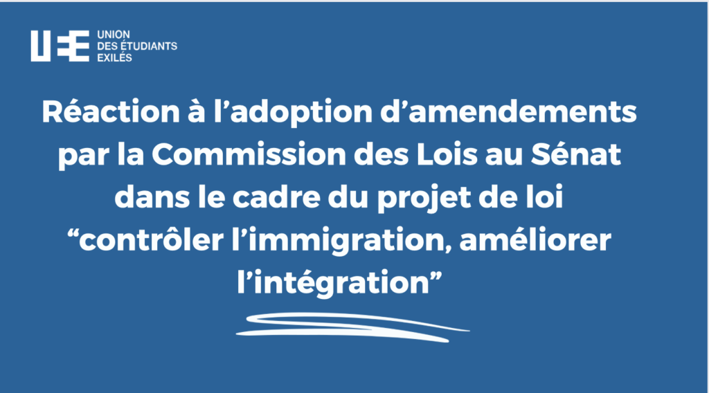 Réaction à l’adoption d’amendements par la Commission des Lois au Sénat dans le cadre du projet de loi “contrôler l’immigration, améliorer l’intégration” 